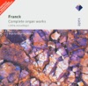 Claire B  Franck: Organ Works