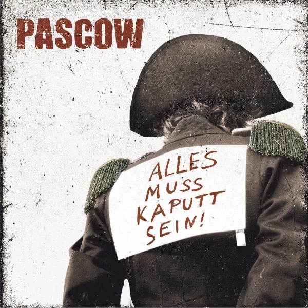 Alles muss kaputt sein!