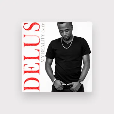 Listen to Delus, watch music videos, read bio, see tour dates & more!