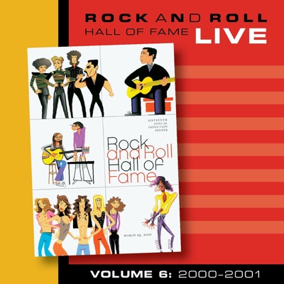 Rock and Roll Hall of Fame, Vol. 6: 2000-2001 (Live)