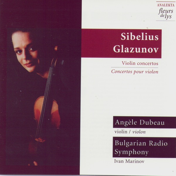 Sibelius & Glazunov: Violin Concertos (Concertos Pour Violon)