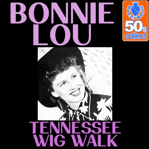 Tennessee Wig Walk (Remastered) - Single