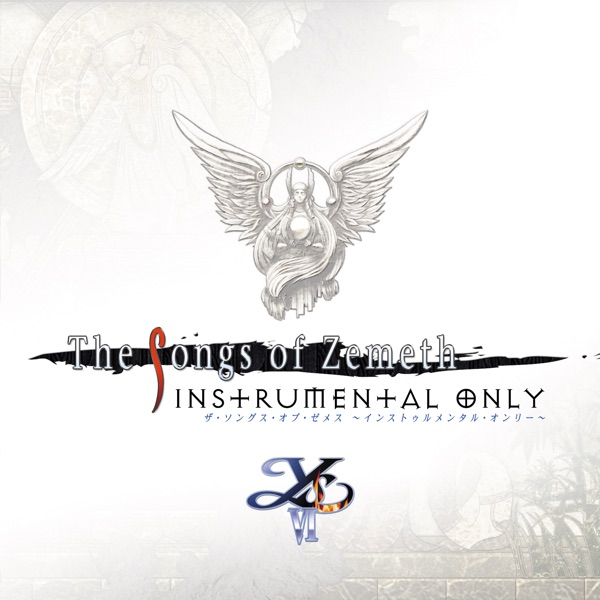 ザ・ソングス・オブ・ゼメス～インストゥルメンタル・オンリー～