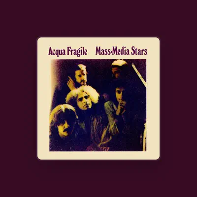 Listen to Acqua Fragile, watch music videos, read bio, see tour dates & more!