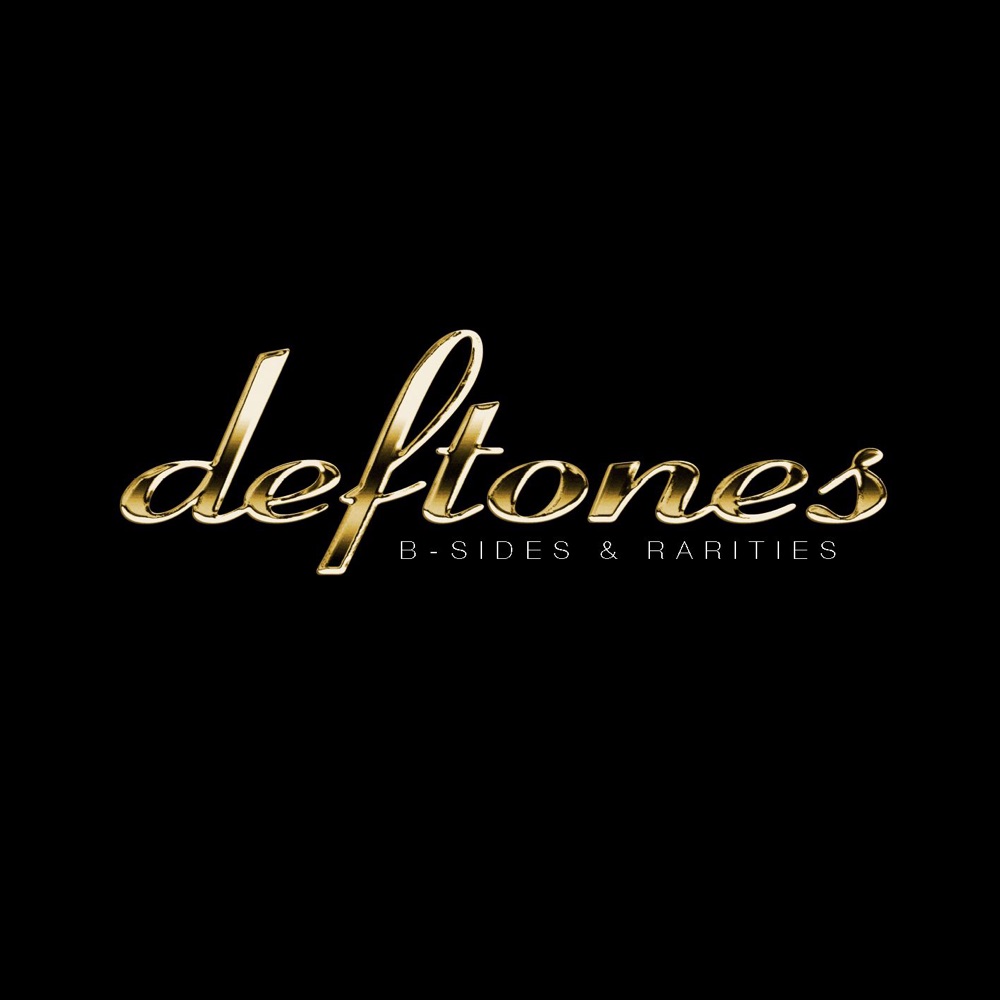 Обложка альбома «B-Sides & Rarities (Bonus Track Version)» — Deftones