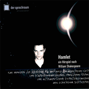 Hamlet. Ein Hörspiel nach William Shakespeare