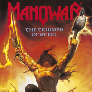 The Triumph of Steel - Manowar