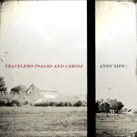 Traveler's Psalm — Andy Zipf