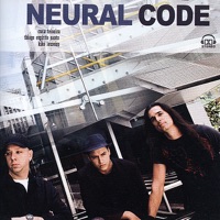 Neural Code - Cuca Teixeira, Kiko Loureiro & Thiago Espírito Santo