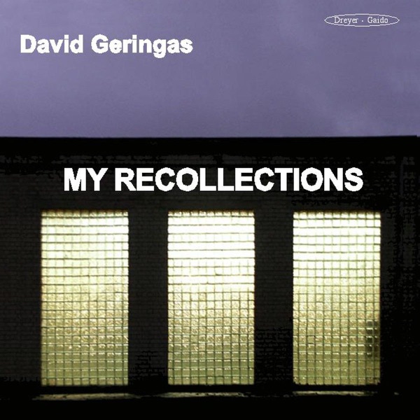 Geringas: My Recollections
