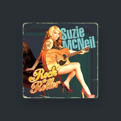 Listen to Suzie McNeil, watch music videos, read bio, see tour dates & more!