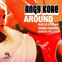 Around (The Remixes) - Single - Angy Kore