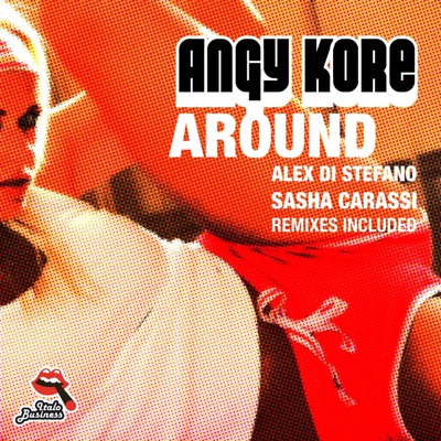 Around (The Remixes) - Single