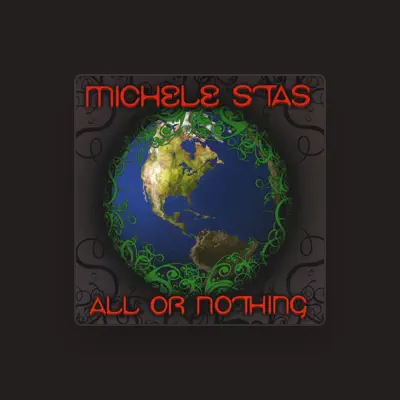 Listen to Michele STAS, watch music videos, read bio, see tour dates & more!
