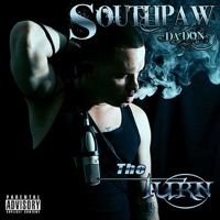 The Turn - Southpaw Da Don