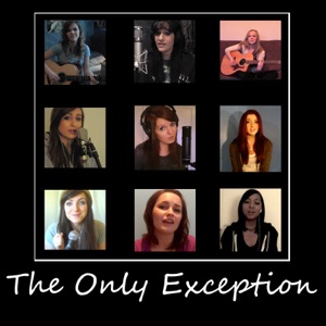 The Only Exception - Single