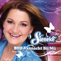 Sieneke - Blijf Vannacht Bij Mij