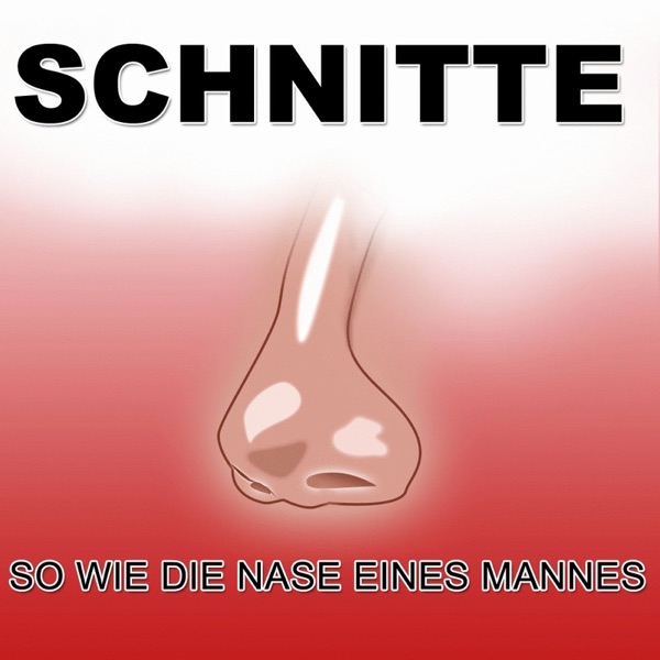 So wie die Nase eine Mannes - Single