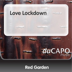 Love Lockdown (The Dance Remix)