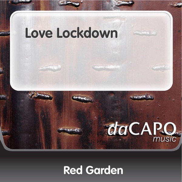 Love Lockdown (The Dance Remix)