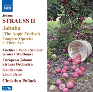 Strauss, J. II: Jabuka (Das Apfelfest)