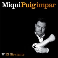 El Sirviente - Single - Miqui Puig