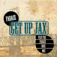 Get Up Jax - Single - Farace