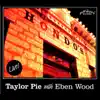 Taylor Pie - Back to Balsam Blues