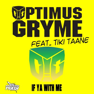 If Ya With Me (feat. Tiki Taane) - EP