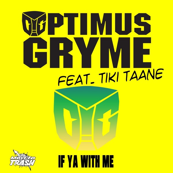 If Ya With Me (feat. Tiki Taane) - EP