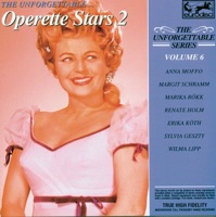 Unforgettable Vol. 6 ... Operette Stars Vol. 2 - Various Artists