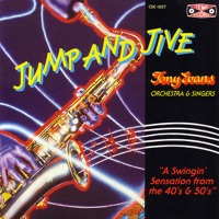 Jump & Jive - Tony Evans and His Orchestra