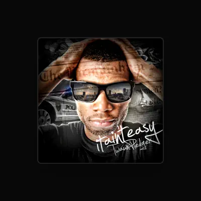 Listen to Twaun Pledger, watch music videos, read bio, see tour dates & more!