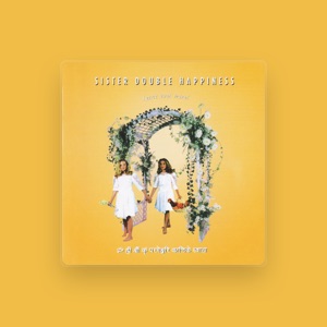 Sister Double Happiness