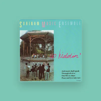 Listen to Surinam Music Ensemble, watch music videos, read bio, see tour dates & more!