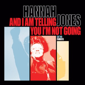 And I Am Telling You I'm Not Going - EP