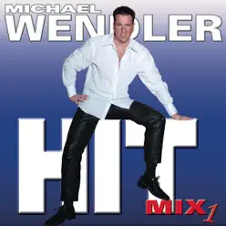 Hit Mix, Vol. 1 - Michael Wendler