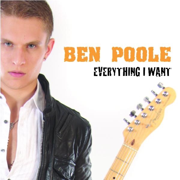 Everything I Want EP - Ben Poole