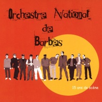 Orchestre National de Barbès - Wawa