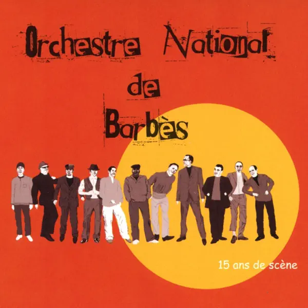 Wawa — Orchestre National de Barbès