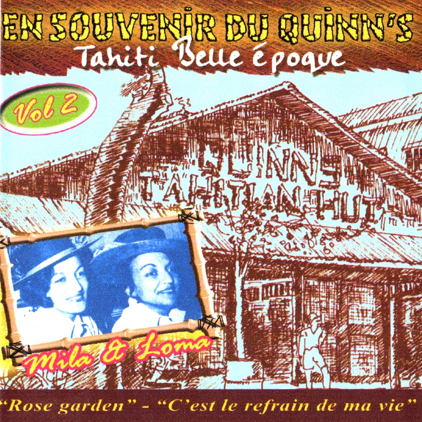 En souvenir du quinn's, vol. 2 (Tahiti belle époque)