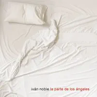 MUJERCIEGO — IVAN NOBLE