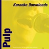 Karaoke Downloads - Pulp