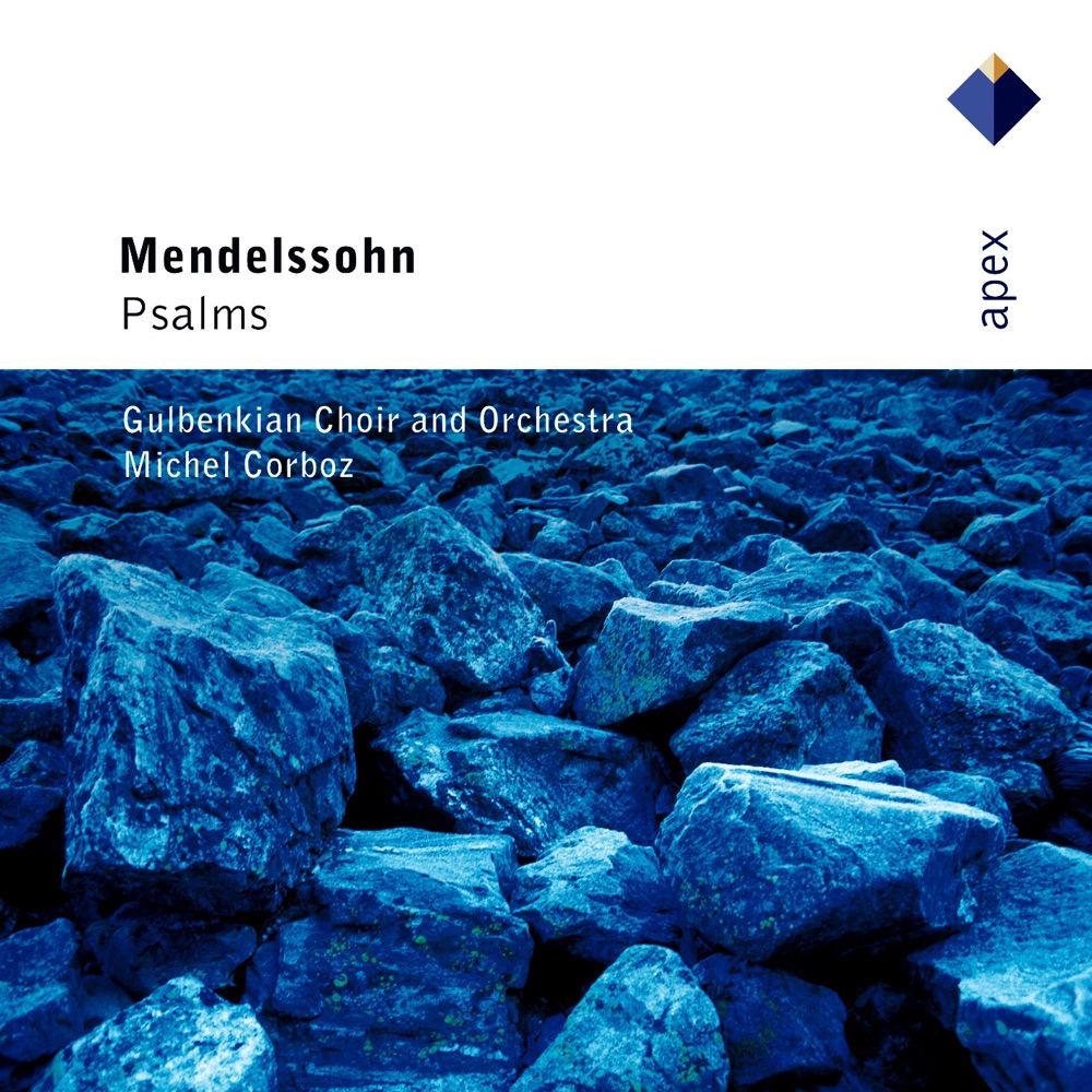 Обложка альбома «Mendelssohn: Psalms» — Gulbenkian Choir, Gulbenkian Orchestra, Michel Corboz & Philippe Huttenlocher