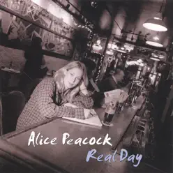 Real Day - Alice Peacock