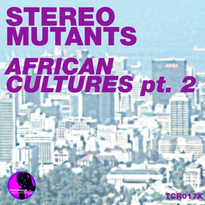 African Cultures (Part 2 Incl. Rafix & David Mateo) - Single