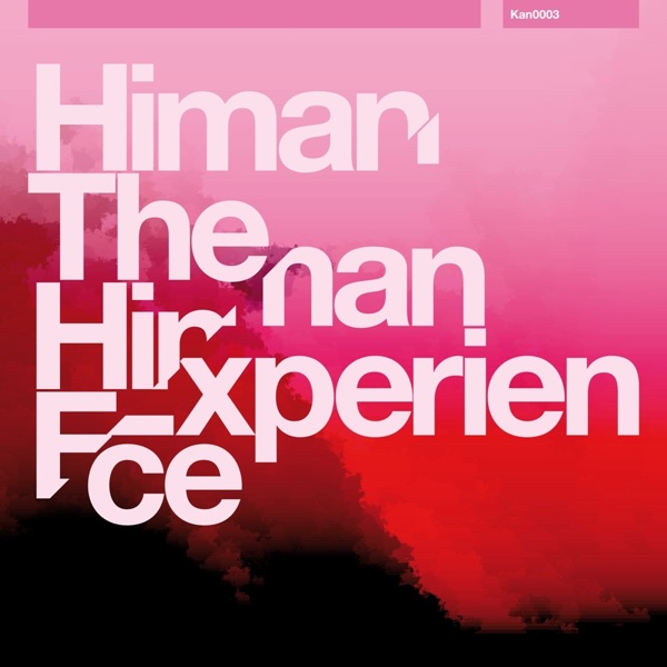 The Himan Experience - EP