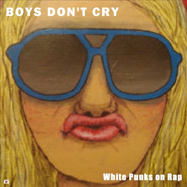 I Wanna Be a Cowboy (Wade Mix) by Boys Don't Cry — cover art