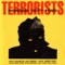 What Am I Living For - Terrorists lyrics