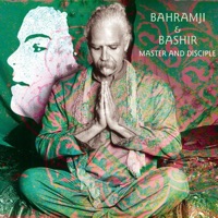 Master & Disciple - Bahramji & Bashir